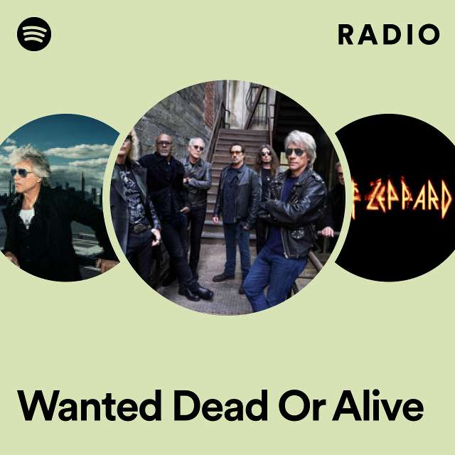 Wanted Dead Or Alive Radio