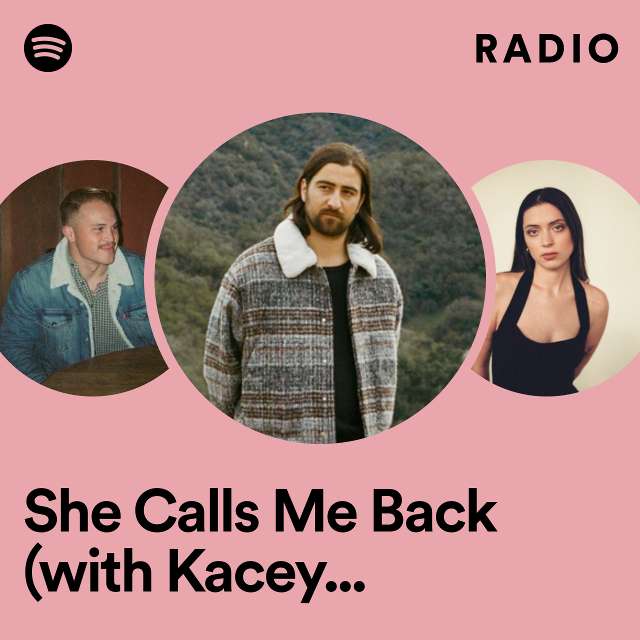 She Calls Me Back (with Kacey Musgraves) Radio