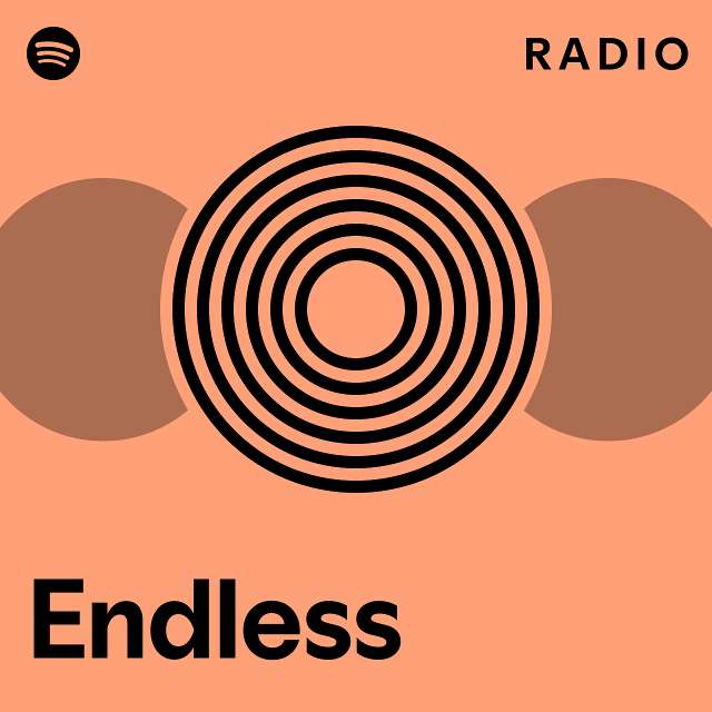 Endless Radio Playlist By Spotify Spotify 1328