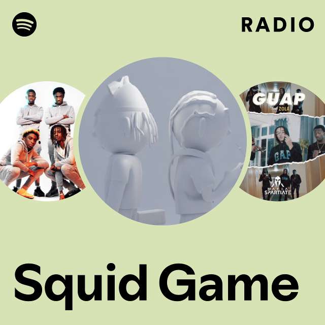 Squid Game Radio