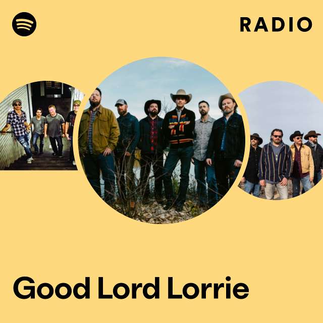 Good Lord Lorrie Radio