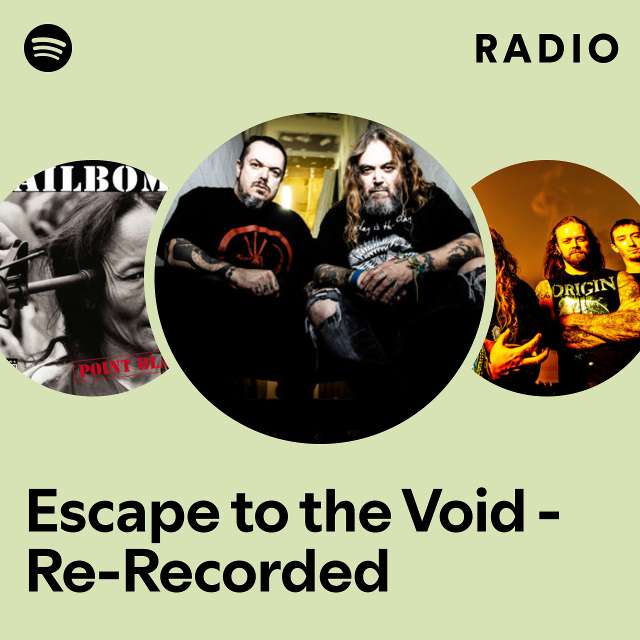 Escape to the Void - Re-Recorded Radio