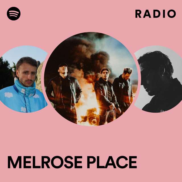 MELROSE PLACE Radio