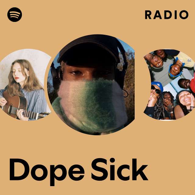 Dope Sick Radio
