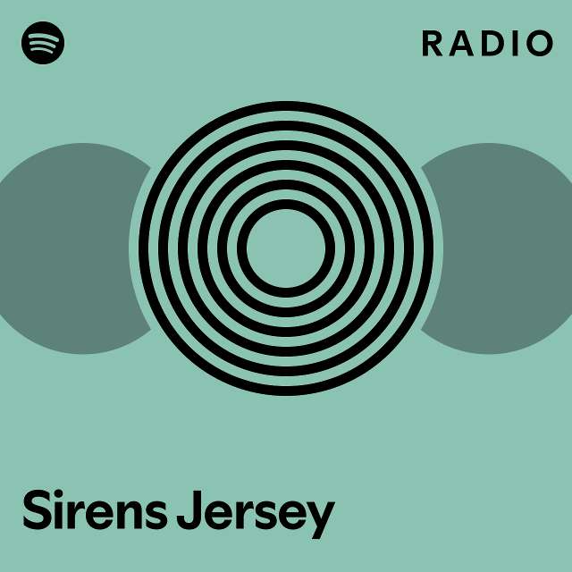 Sirens Jersey Radio - playlist by Spotify | Spotify