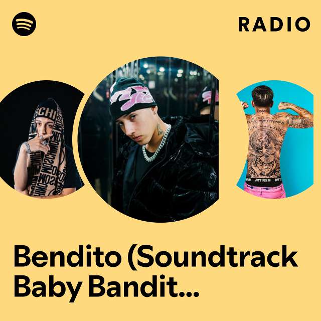 Bendito (Soundtrack Baby Bandito: La Serie) Radio