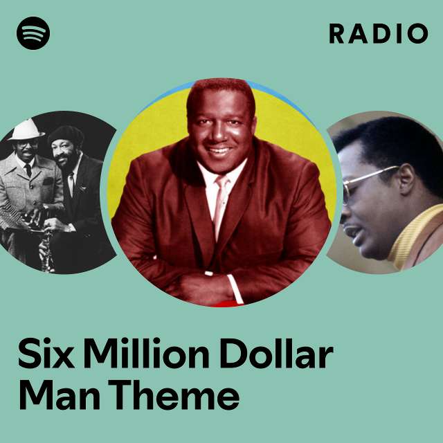 Six Million Dollar Man Theme Radio
