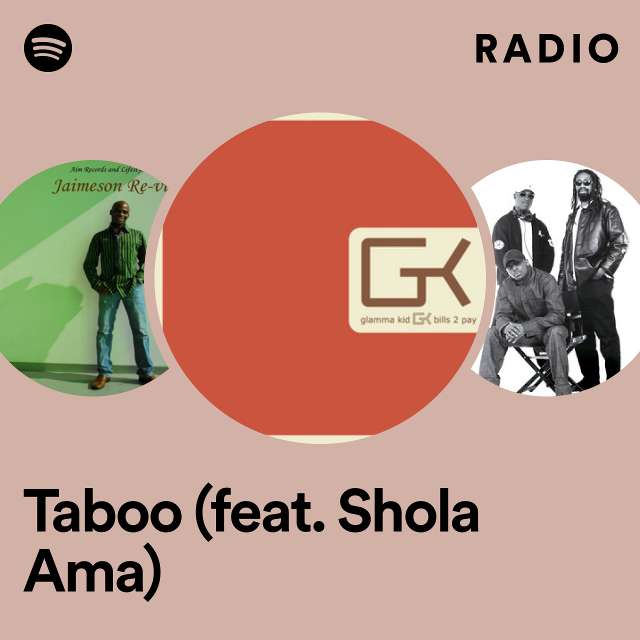 Taboo (feat. Shola Ama) Radio
