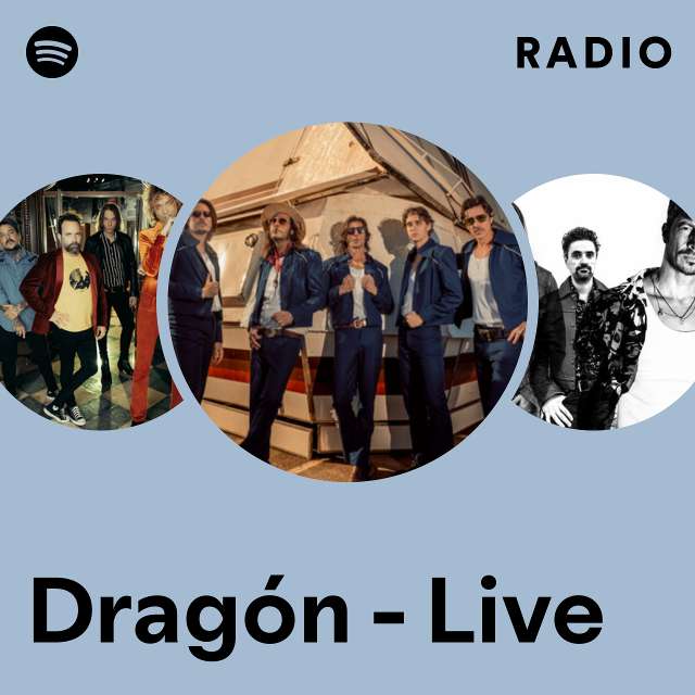 Dragón - Live Radio