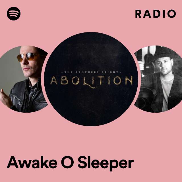 Awake O Sleeper Radio