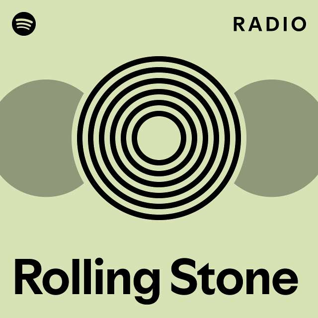 Rolling Stone Radio playlist by Spotify Spotify
