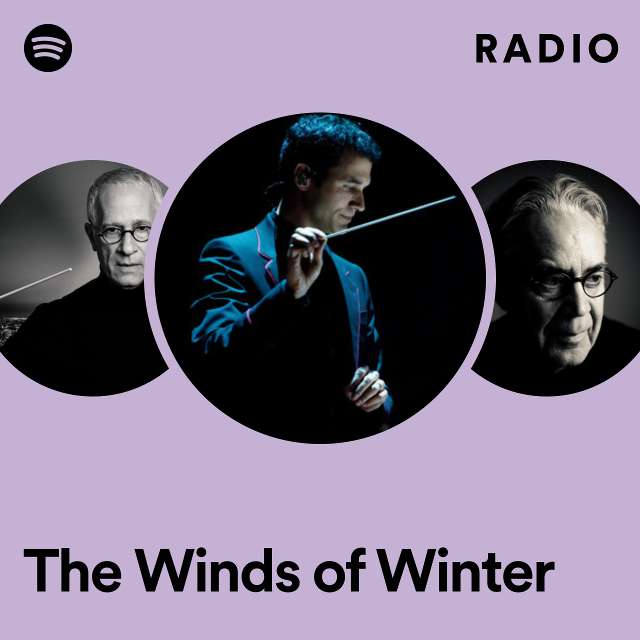 The Winds of Winter Radio
