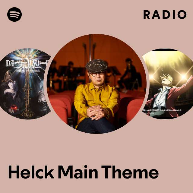 Helck Main Theme Radio