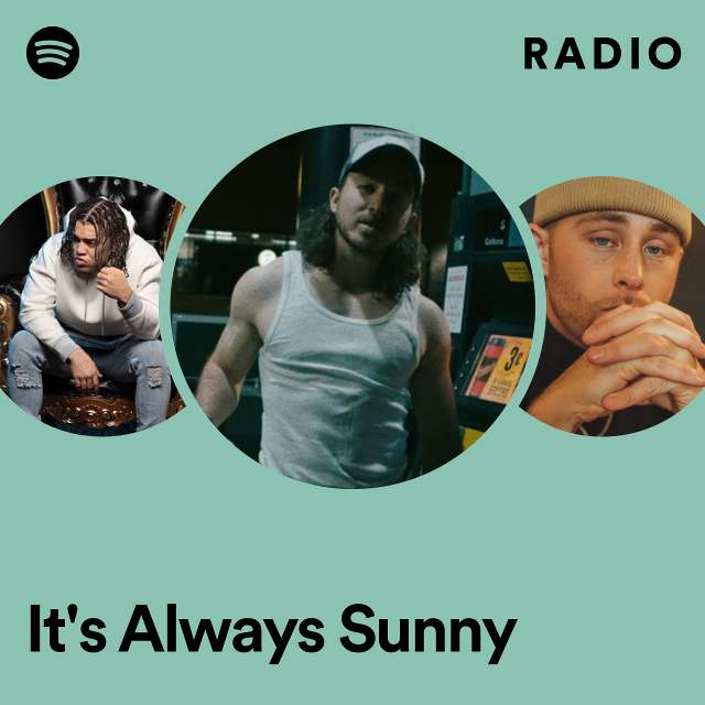 It's Always Sunny Radio