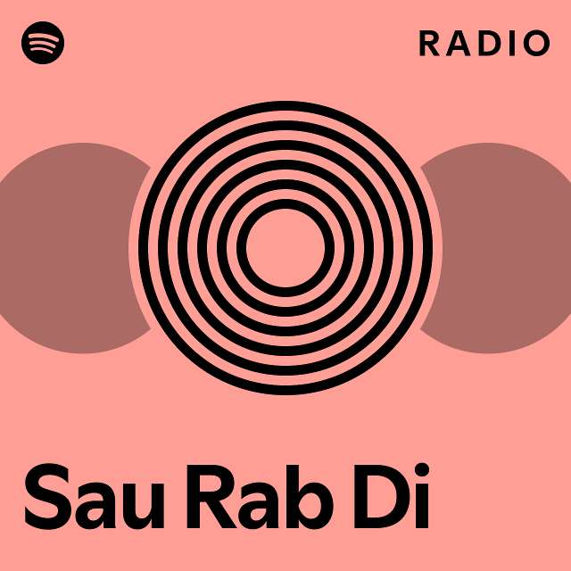 sau-rab-di-radio-playlist-by-spotify-spotify
