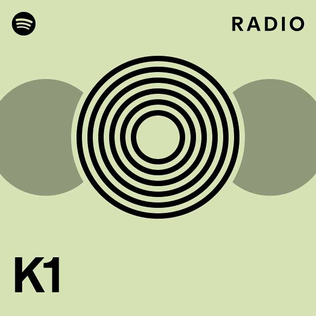 K1 Radio playlist by Spotify Spotify