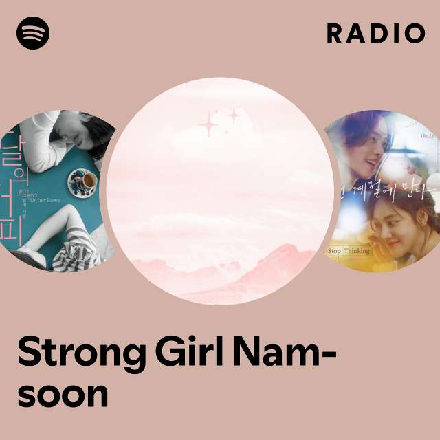 Strong Girl Nam-soon Radio