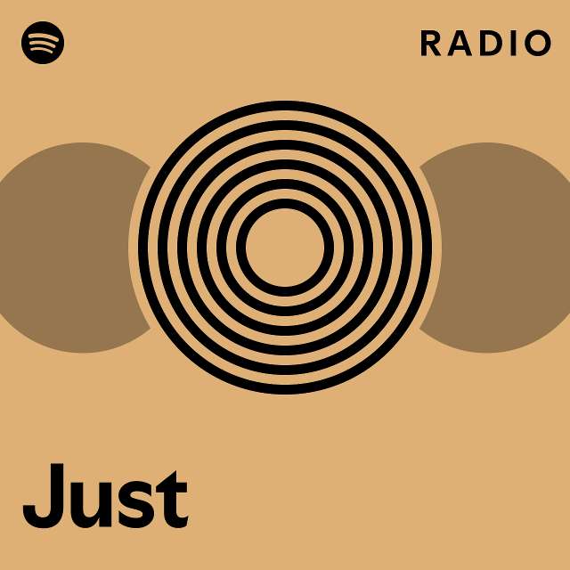 Just Radio - playlist by Spotify | Spotify