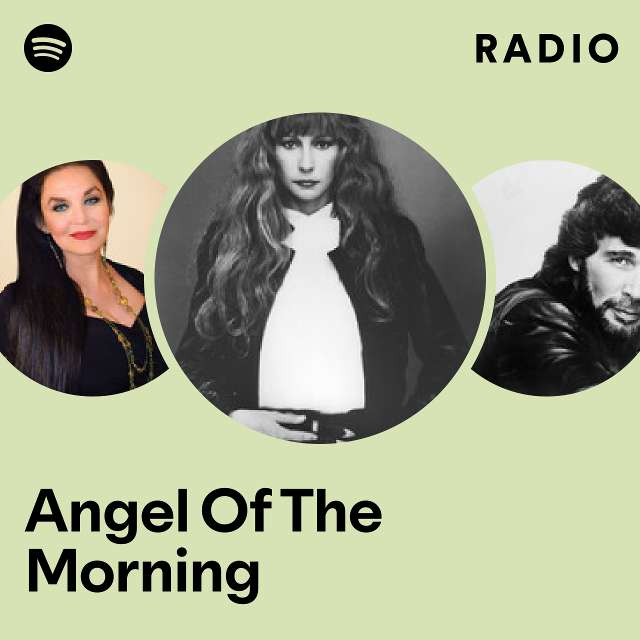 Angel Of The Morning Radio