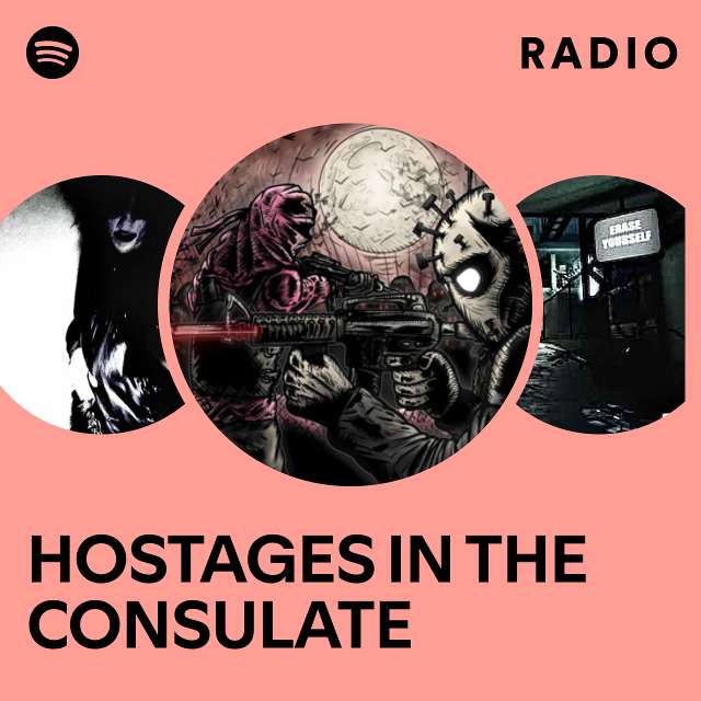 HOSTAGES IN THE CONSULATE Radio