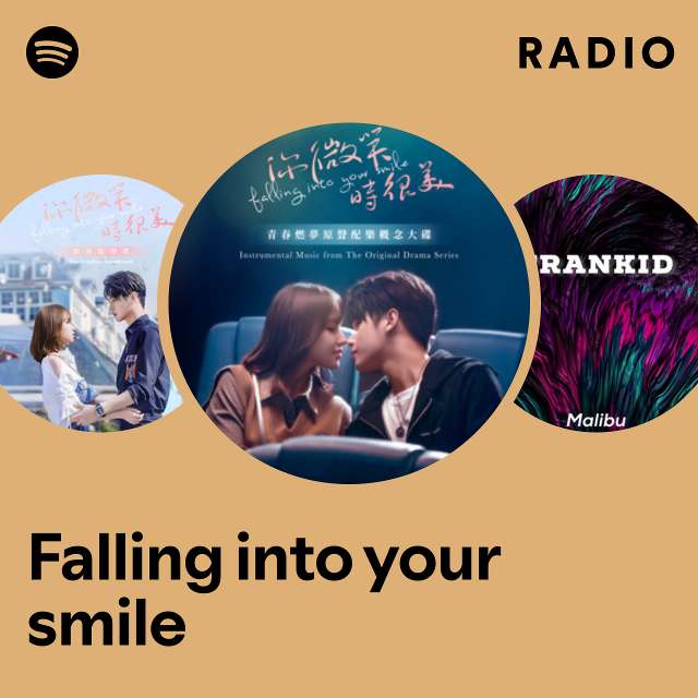 Falling into your smile Radio