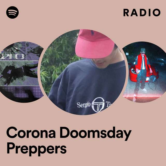 Corona Doomsday Preppers Radio