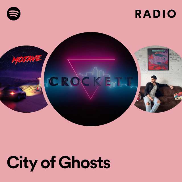 City of Ghosts Radio