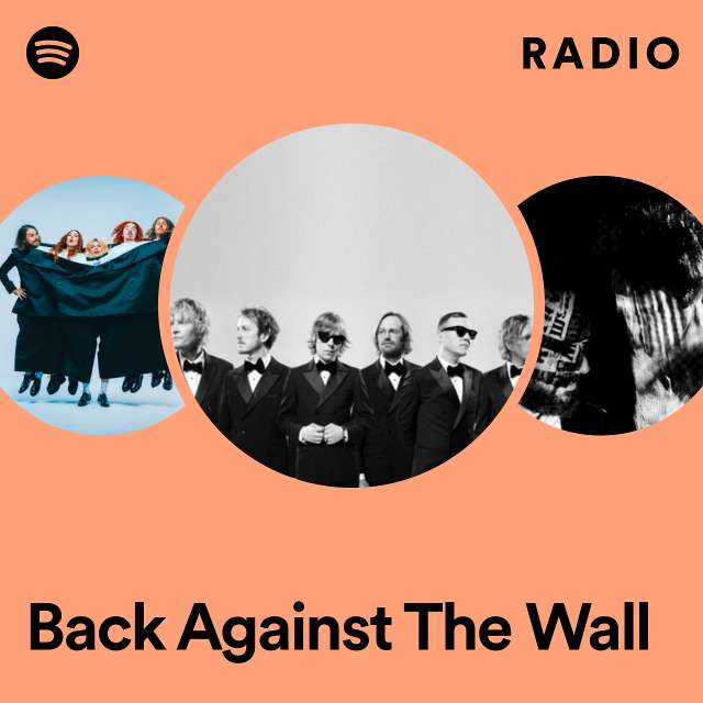 Back Against The Wall Radio