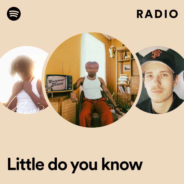 Little do you know Radio