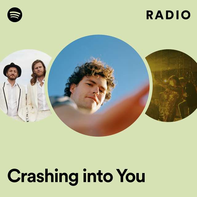 Crashing into You Radio