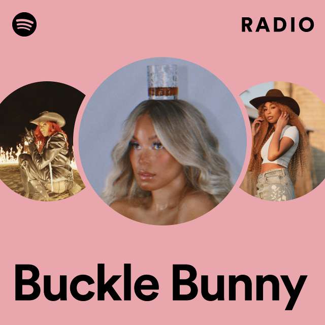 Buckle Bunny Radio