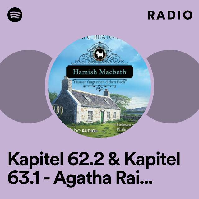 Kapitel 62.2 & Kapitel 63.1 - Agatha Raisin und der tote Göttergatte Radio