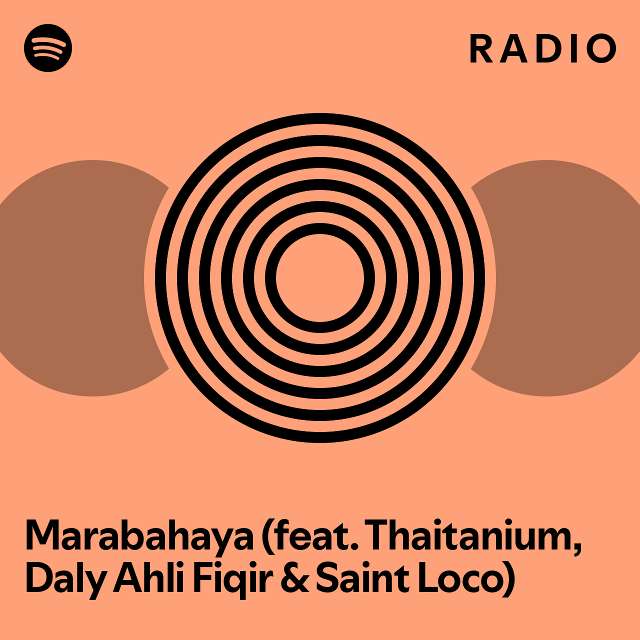 marabahaya-feat-thaitanium-daly-ahli-fiqir-saint-loco-radio