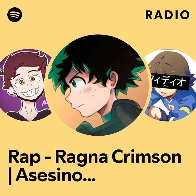 Rap - Ragna Crimson | Asesino de Dragones Radio