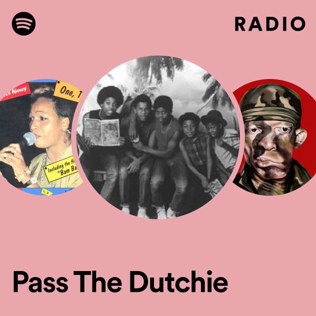 Pass the Dutchie