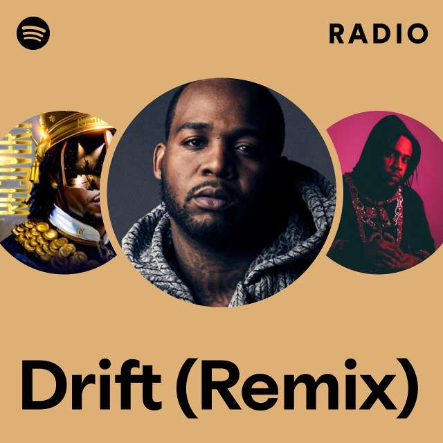 Drift (Remix) Radio