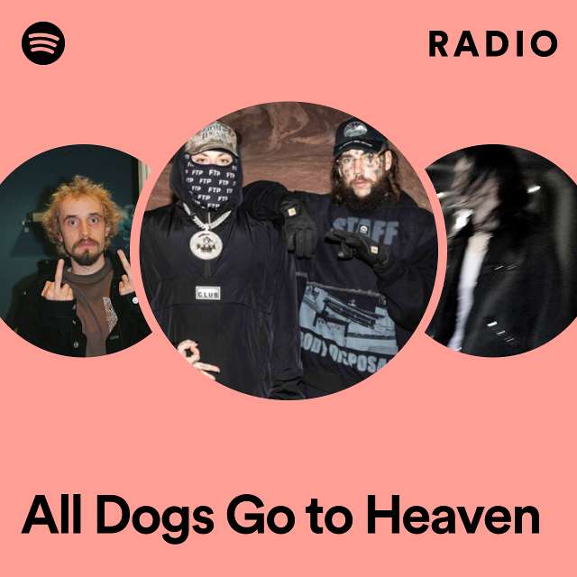 All Dogs Go to Heaven Radio