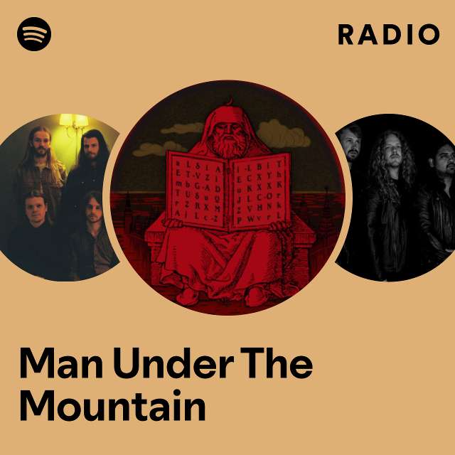 Man Under The Mountain Radio