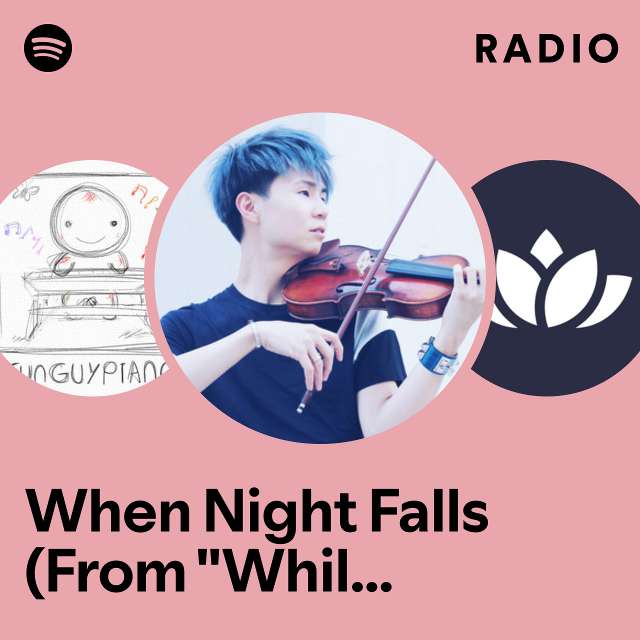 When Night Falls (From "While You Were Sleeping") Radio