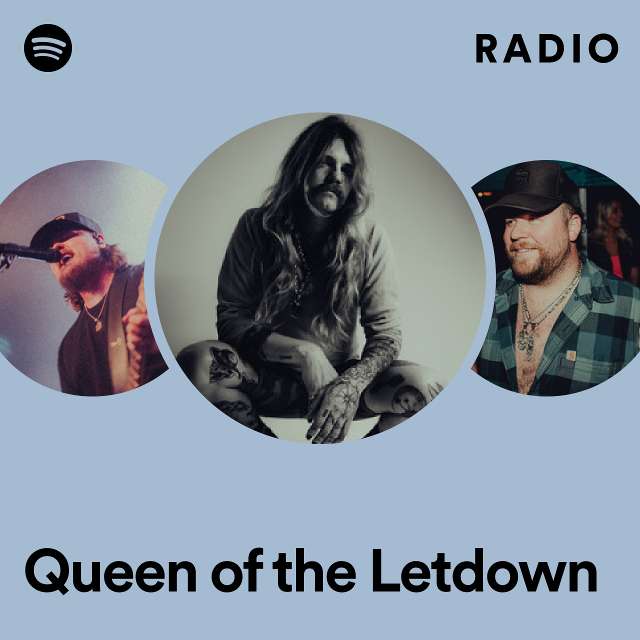 Queen of the Letdown Radio