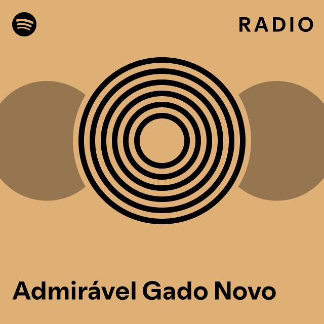 Admirável Gado Novo Radio - playlist by Spotify | Spotify