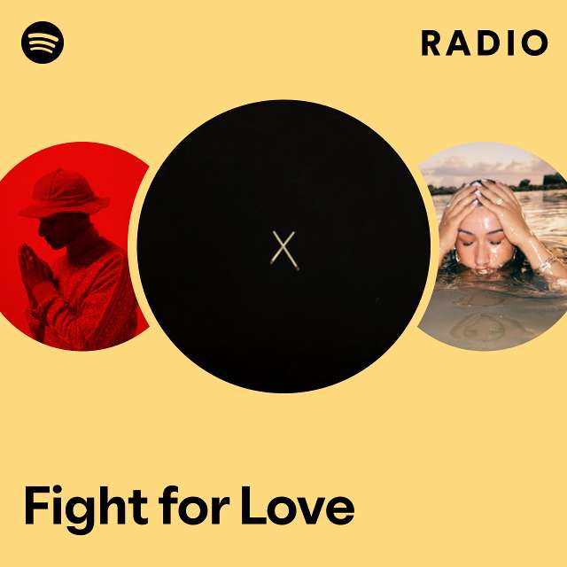 Fight for Love Radio
