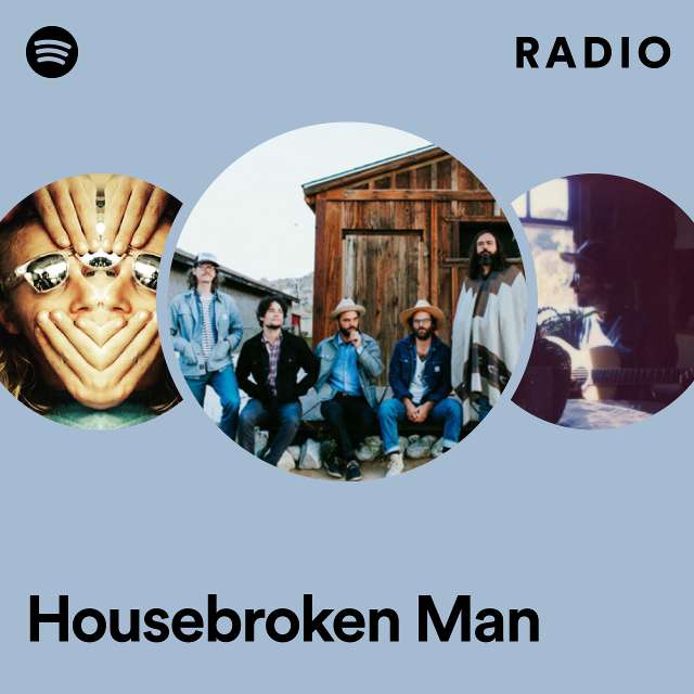 Housebroken Man Radio