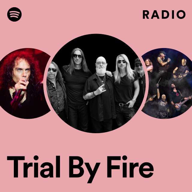 Trial By Fire Radio