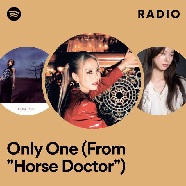 Only One (From "Horse Doctor") Radio