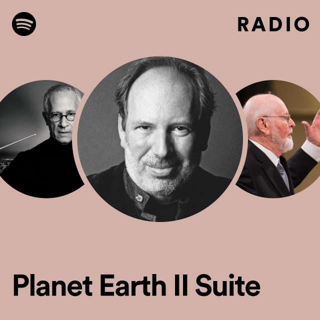 Planet Earth II Suite Radio