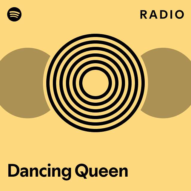 Dancing Queen Radio playlist by Spotify Spotify