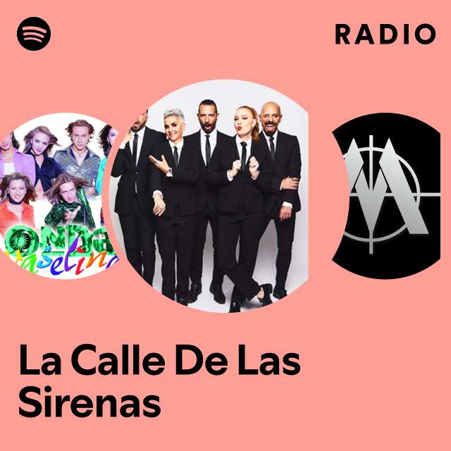La Calle De Las Sirenas Radio