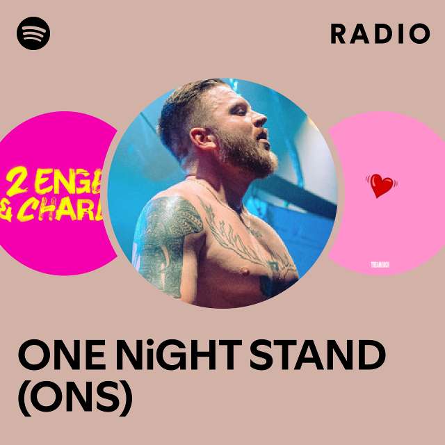 ONE NiGHT STAND (ONS) Radio