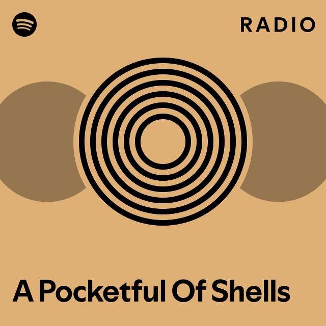 A Pocketful Of Shells Radio playlist by Spotify Spotify